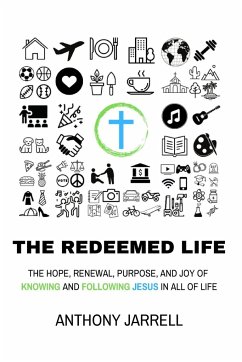 The Redeemed Life - Jarrell