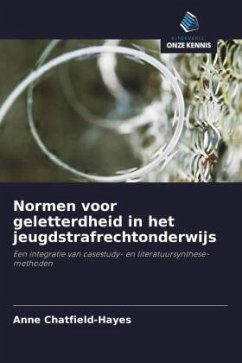 Normen voor geletterdheid in het jeugdstrafrechtonderwijs - Chatfield-Hayes, Anne