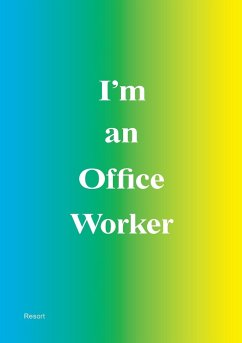 I'm an Office Worker - Häne, Michael; Glauser, Dieter