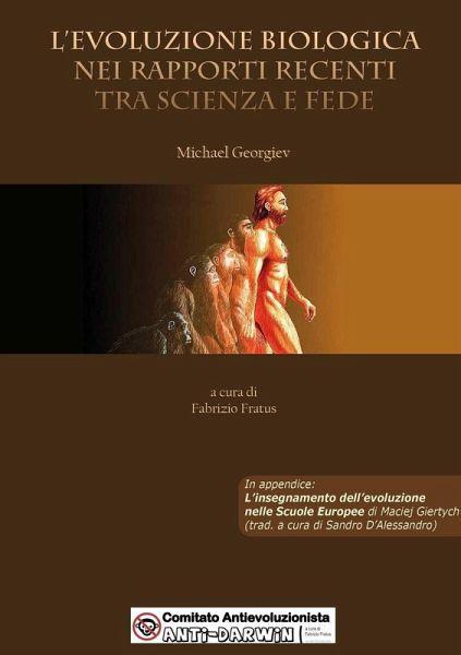 L'evoluzione biologica nei rapporti recenti tra scienza e fede L'evoluzione biologica nei rapporti recenti tra scienza e fede