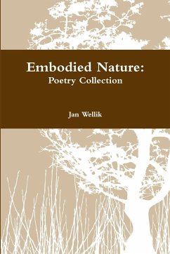 Embodied Nature - Wellik, Jan