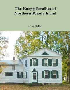 The Knapp Families of Northern Rhode Island - Wallis, Guy