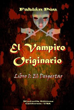 El Vampiro Originario - El Despertar - Pou, Fabián