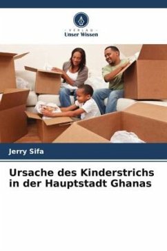 Ursache des Kinderstrichs in der Hauptstadt Ghanas - Sifa, Jerry