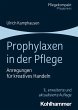Prophylaxen in der Pflege - Bild 1