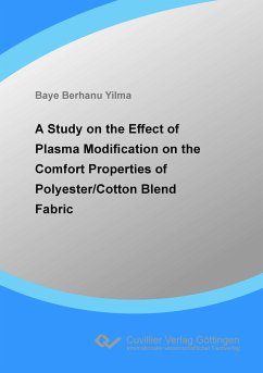 A Study on the Effect of Plasma Modification on the Comfort Properties of Polyester/Cotton Blend Fabric - Yilma, Baye Berhanu