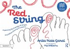 The Red String: Exploring the Energy of Anger and Other Strong Emotions (eBook, PDF)