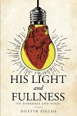 His Light and Fullness (eBook, ePUB)