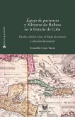 Espejo de paciencia y Silvestre de Balboa en la historia de Cuba (eBook, ePUB)