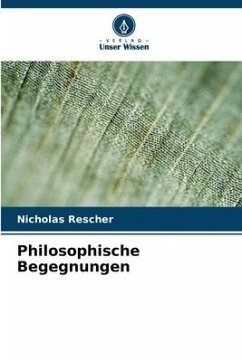 Philosophische Begegnungen - Rescher, Nicholas