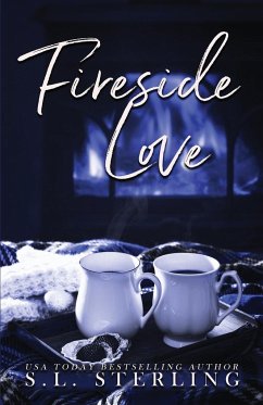 Fireside Love - Alternate Special Edition Cover - Sterling, S. L.