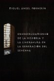 Entrecruzamiento de la Historia y la literatura en la generación del 70