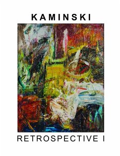 Ken Kaminski Retrospective - Kaminski, Ken