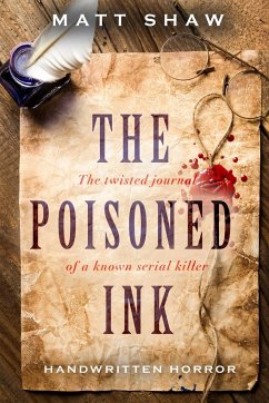 The Poisoned Ink - Shaw, Matt