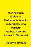 Your Personal Guide to Motorcycle Wrecks in Kentucky and Indiana