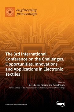 The 3rd International Conference on the Challenges, Opportunities, Innovations and Applications in Electronic Textiles