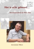 Het is echt gebeurd... Het is echt gebeurd...