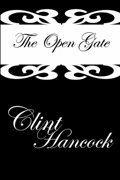The Open Gate - Hancock, Clinton