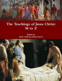The Teachings of Jesus Christ