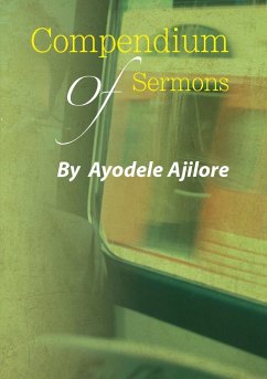 Compendium of Sermons - Ajilore, Ayodele