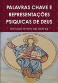 PALAVRAS CHAVE E REPRESENTAÇÕES PSIQUICAS DE DEUS