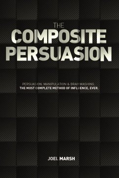 The Composite Persuasion - Marsh, Joel