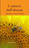 I misteri dell'alveare