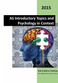 AS Introductory Topics and Psychology in Context (Black & White)