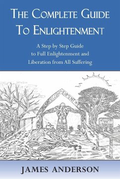 The Complete Guide to Enlightenment - Anderson, James