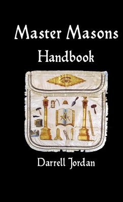 Master Masons Handbook - Jordan, Darrell