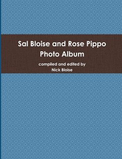 Sal Bloise and Rose Pippo Photo Album - Bloise, Nick