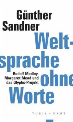 Weltsprache ohne Worte - Sandner, Günther