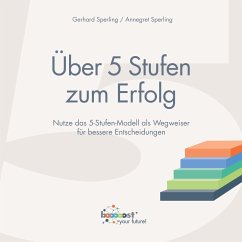 Über 5 Stufen zum Erfolg - Sperling, Annegret;Sperling, Gerhard