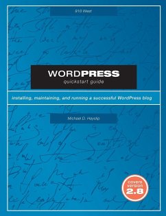 WordPress Quickstart Guide - Hayslip, Michael