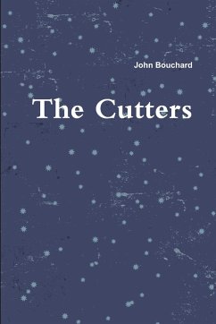 The Cutters - Bouchard, John