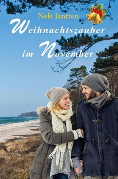 Weihnachtszauber im November - Jantzen, Nele