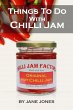 Things To Do With Chilli Jam - Bild 1