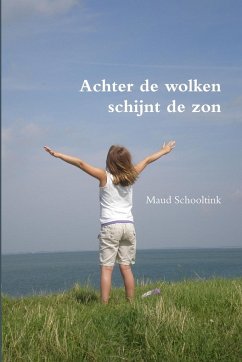 Achter de wolken schijnt de zon - Schooltink, Maud