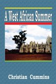 A West African Summer