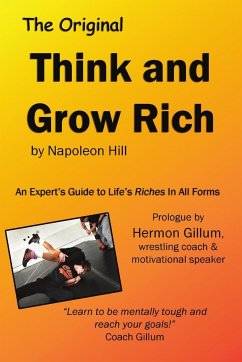 Think and Grow Rich by Napoleon Hill with intro by Hermon Gillum - Gillum, Hermon