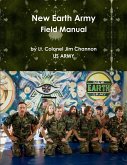 New Earth Army Field Manual