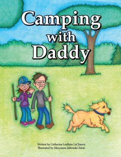 Camping with Daddy - LaChance, Catherine