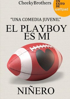 Cover El Playboy es mi niñero.