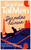 Des Matins heureux Des Matins heureux