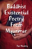 Buddhist Existential Poetry From Myanmar