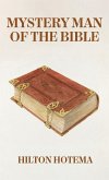 Mystery Man Of The Bible Hardcover