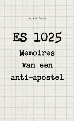 ES 1025 - Memoires van een anti-apostel - Carré, Marrie