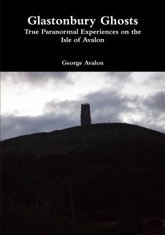 Glastonbury Ghosts - Avalon, George