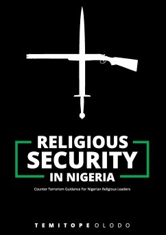 Counter Terrorism Guidance For Nigerian Religious Leaders - Olodo, Temitope