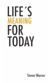 Life's Meaning for Today 2nd Edition